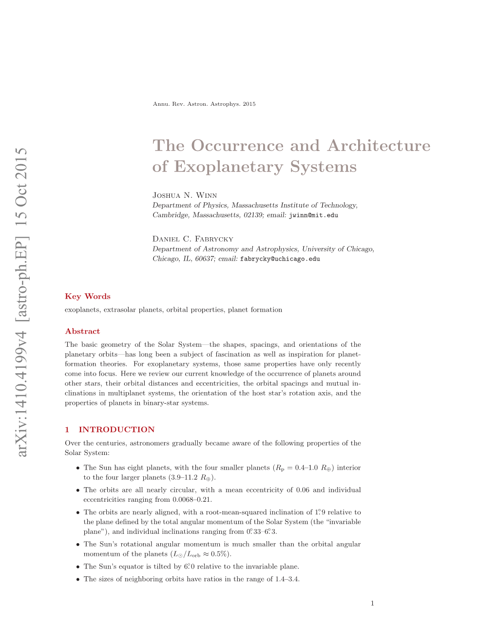 The Occurrence and Architecture of Exoplanetary Systems