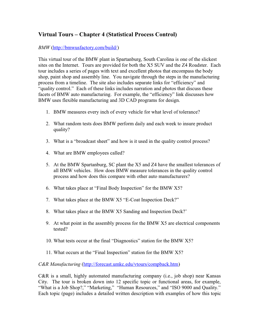 Virtual Tours Chapter 4 (Statistical Process Control)