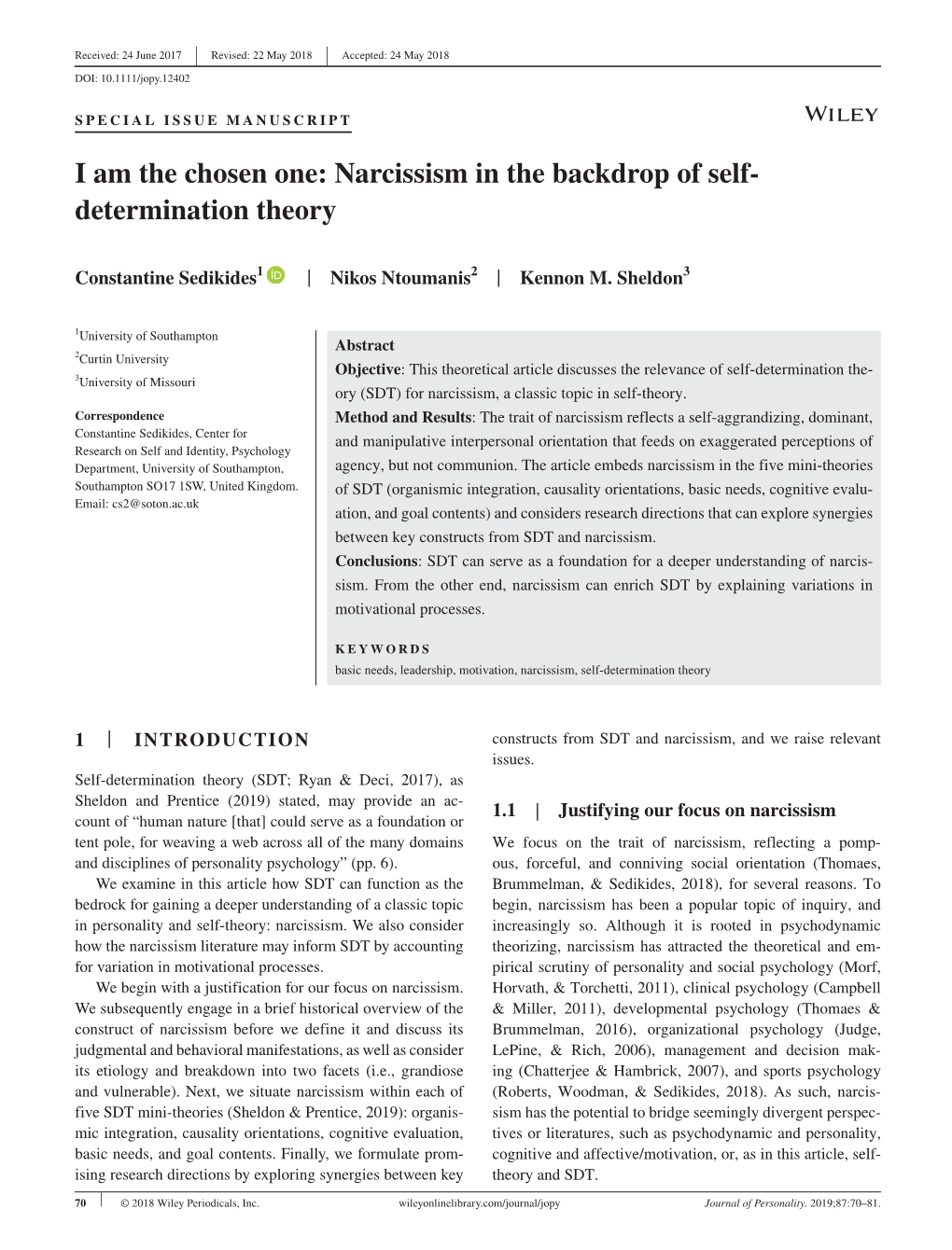 I Am the Chosen One: Narcissism in the Backdrop of Self‐Determination