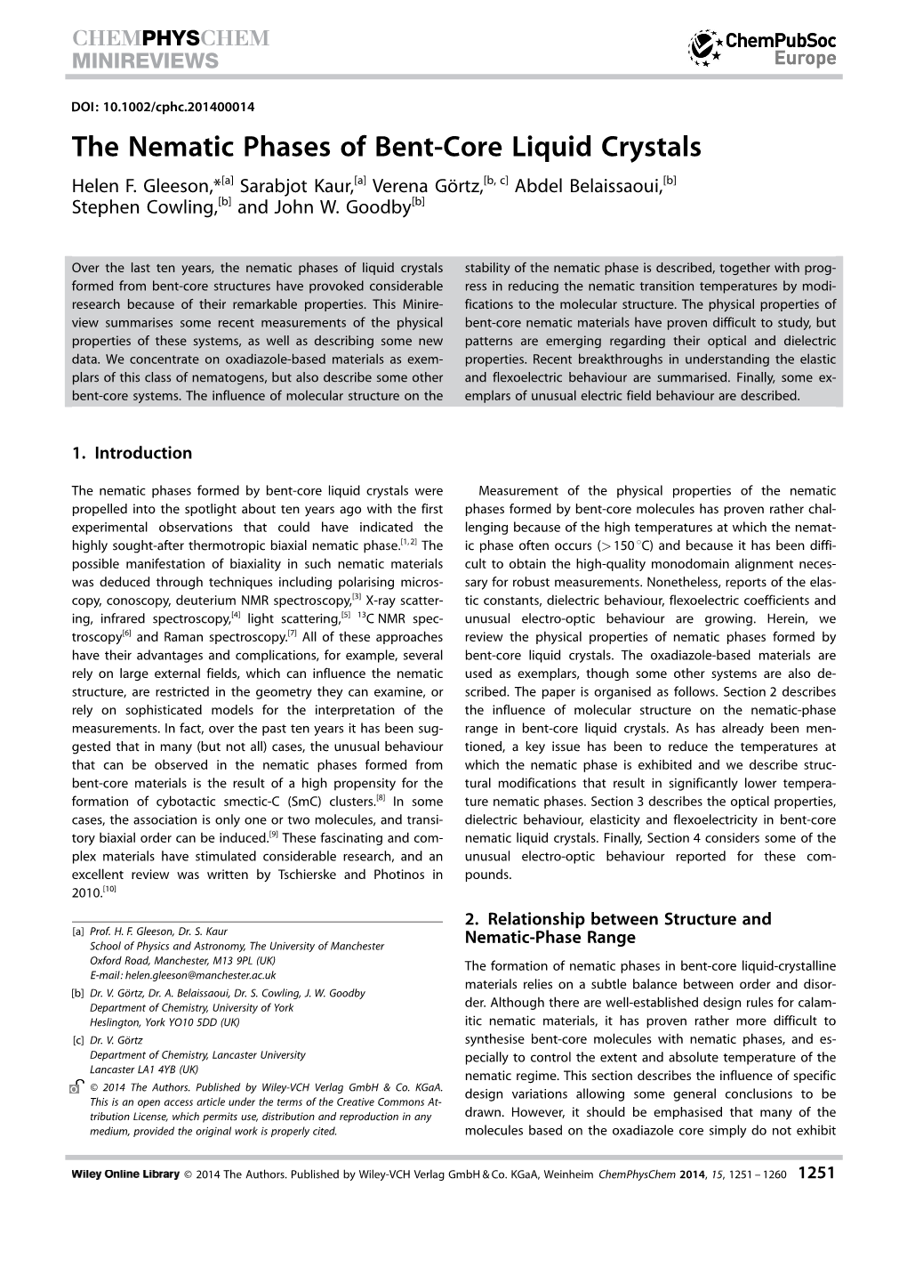 The Nematic Phases of Bent-Core Liquid Crystals Helen F