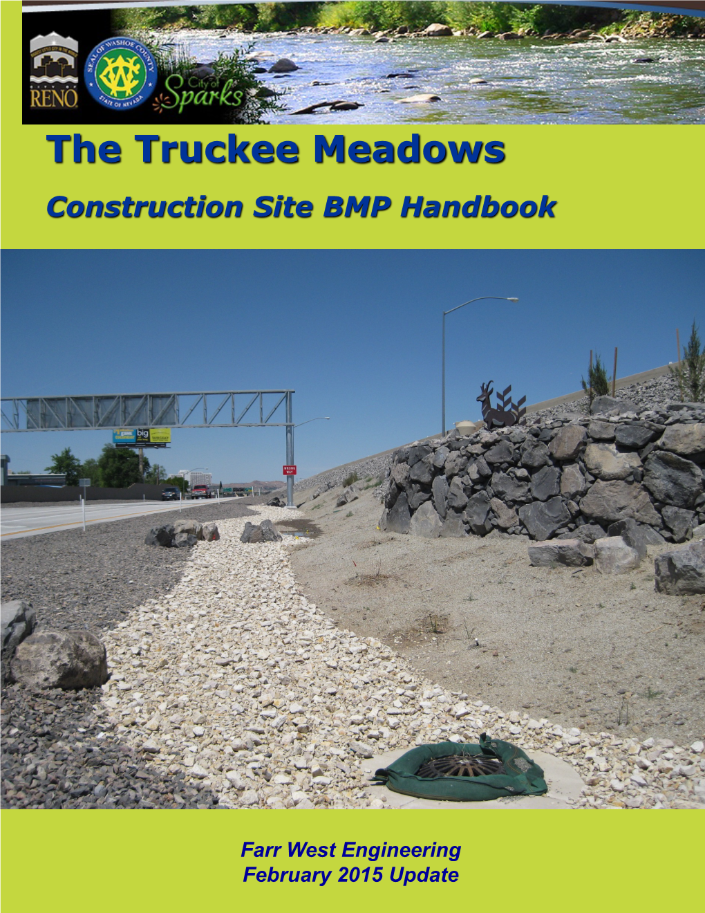 Truckee Meadows Construction Site BMP Handbook, Dated February 2003, Was Adopted by the Cities of Reno and Sparks and Washoe County