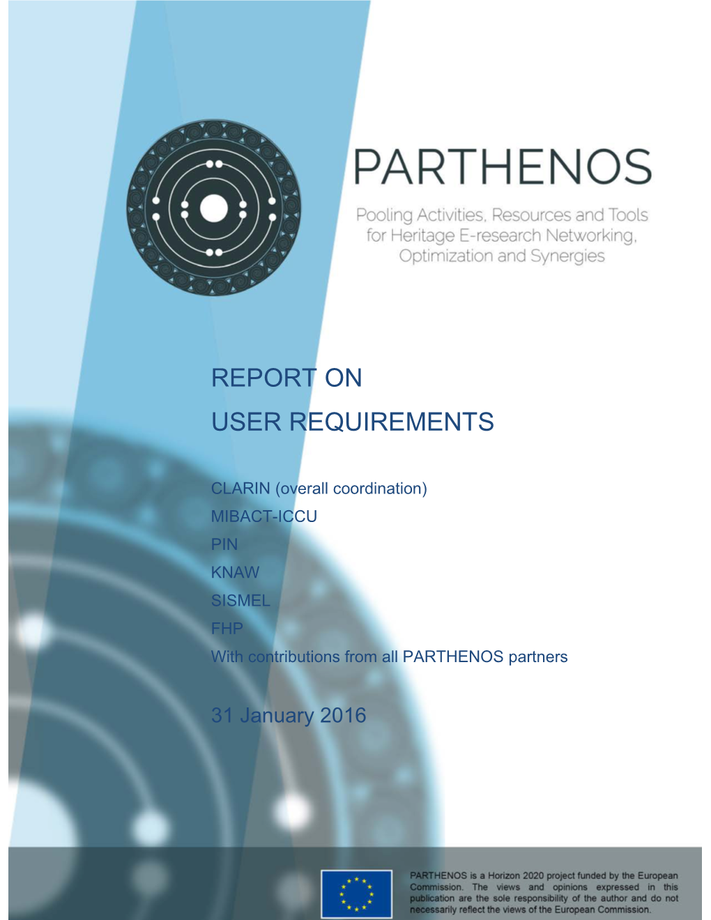 Report on User Requirements