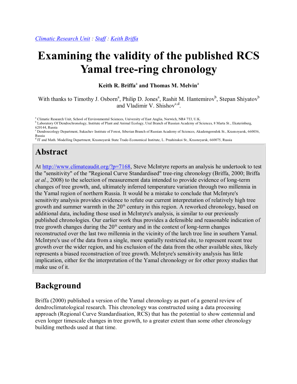 Examining the Validity of the Published RCS Yamal Tree-Ring Chronology