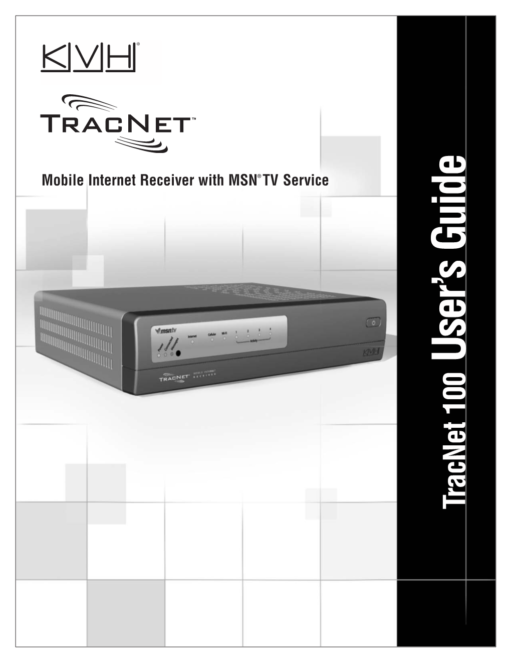 Tracnet 100 User's Guide