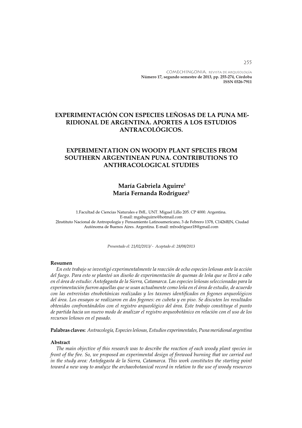 Experimentación Con Especies Leñosas De La Puna Me- Ridional De Argentina. Aportes a Los Estudios Antracológicos. Experimenta