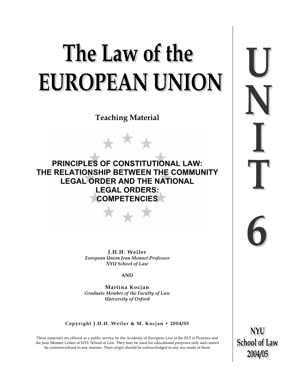 The Relationship Between the Community Legal Order and the National Legal Orders: Competencies