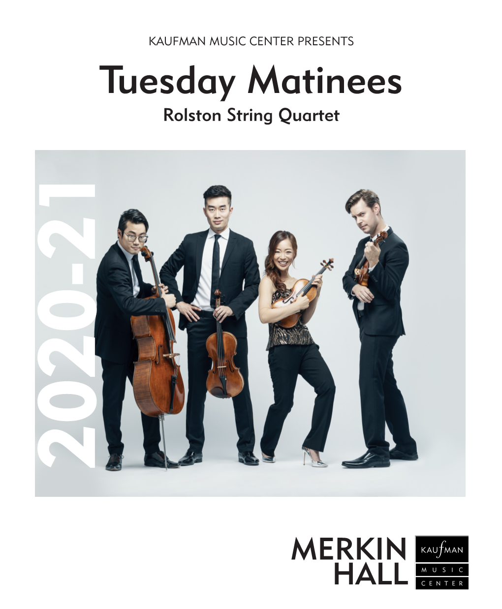 Tuesday Matinees Rolston String Quartet 2020-21