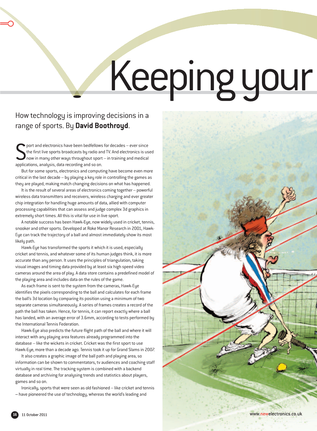 How Technology Is Improving Decisions in a Range of Sports. by David Boothroyd