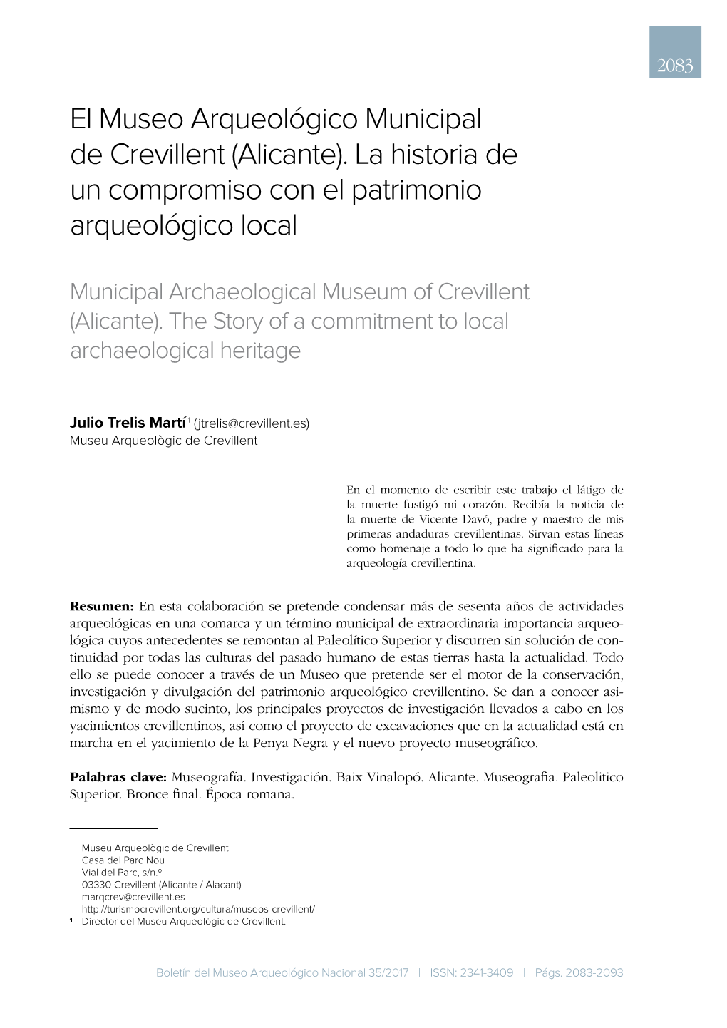 El Museo Arqueológico Municipal De Crevillent (Alicante). La Historia De Un Compromiso Con El Patrimonio Arqueológico Local