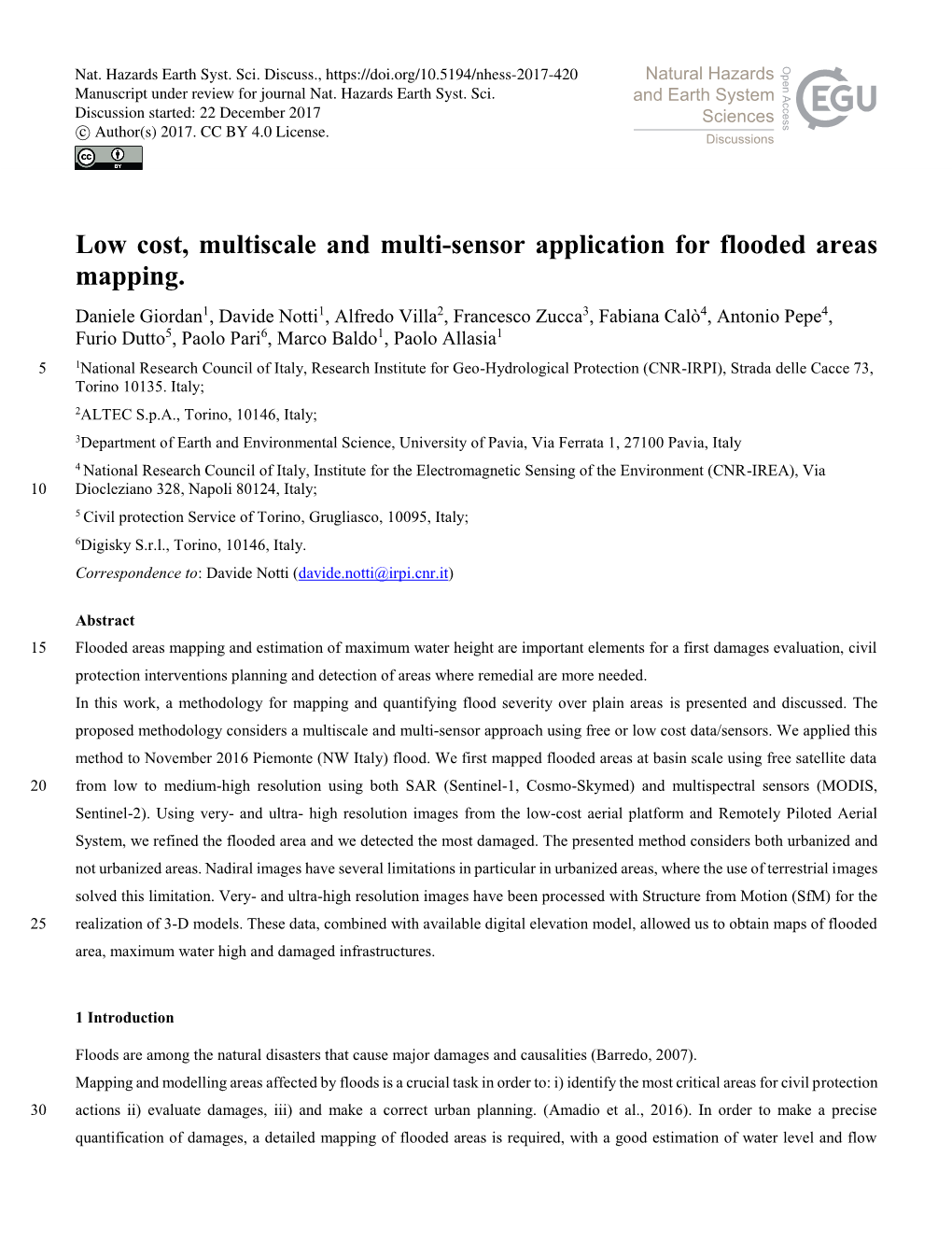 Low Cost, Multiscale and Multi-Sensor Application for Flooded Areas Mapping