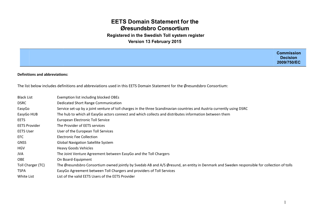 EETS Domain Statement for the Øresundsbro Consortium Registered in the Swedish Toll System Register Version 13 February 2015