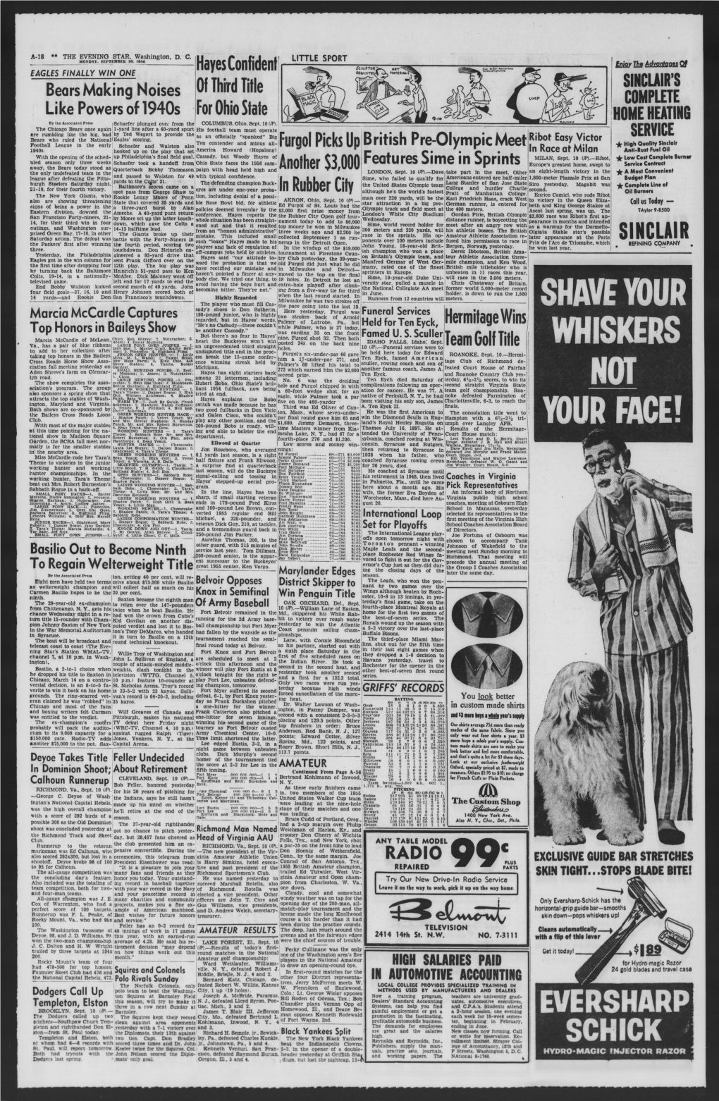 SINCLAIR’S Bears Making Noises COMPLETE Like Powers of 1940 Jfor Ohio State HOME HEATING by the Associated Press S Schaefer Plunged Over from the COLUMBUS, Ohio, Sept