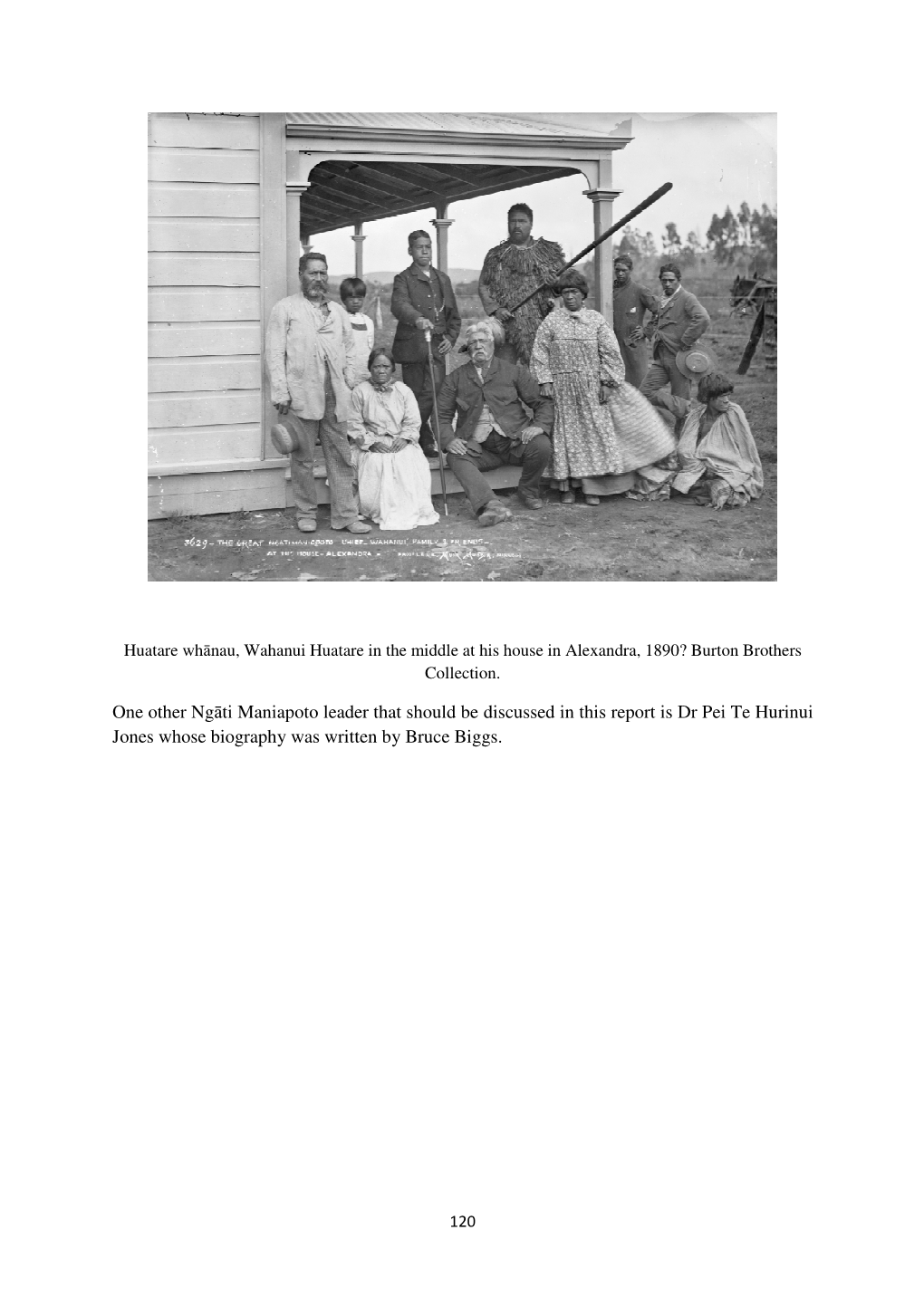 One Other Ngāti Maniapoto Leader That Should Be Discussed in This Report Is Dr Pei Te Hurinui Jones Whose Biography Was Written