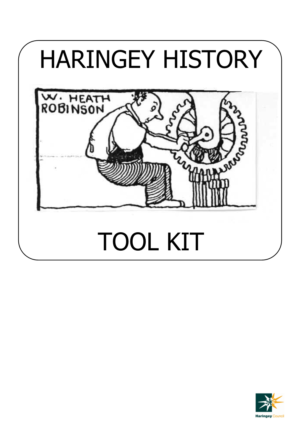 Haringey History Tool Kit 2 Bruce Castle Museum