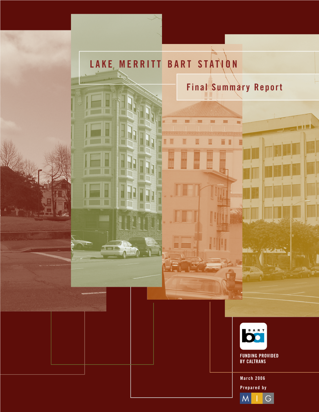 Lake Merritt Bart Station Vision Plan