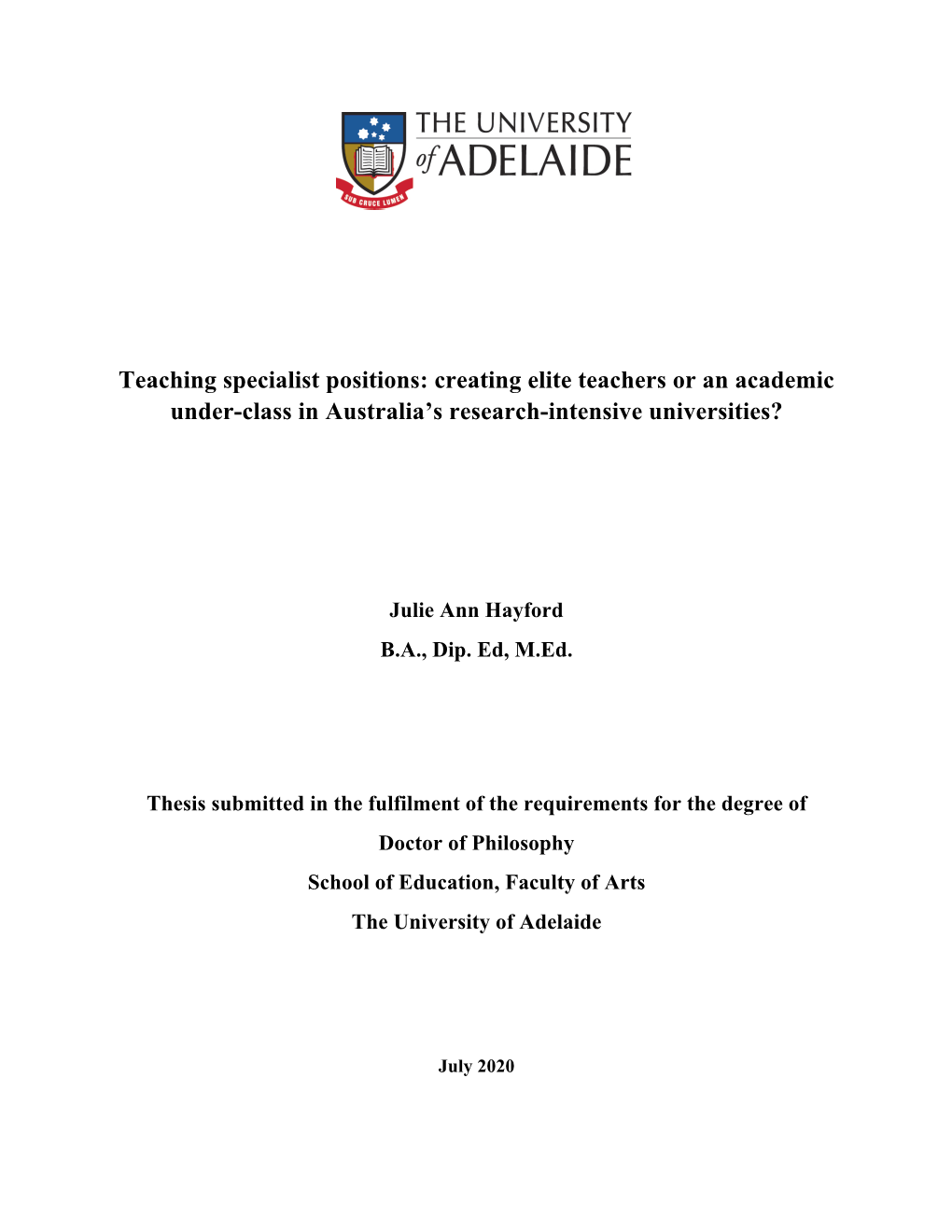 Teaching Specialist Positions: Creating Elite Teachers Or an Academic Under-Class in Australia’S Research-Intensive Universities?