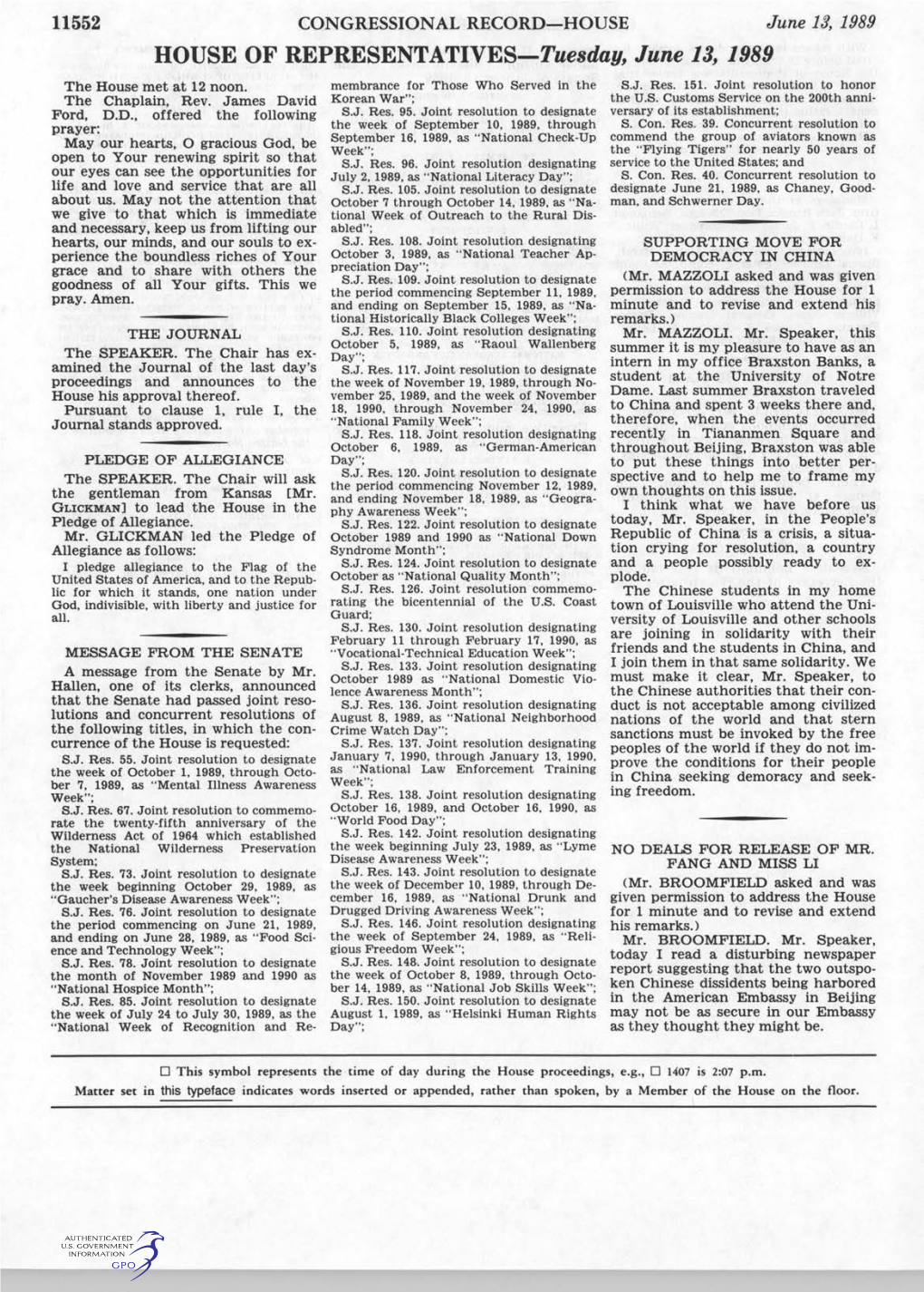 June 13, 1989 HOUSE of REPRESENTATIVES-Tuesday, June 13, 1989 the House Met at 12 Noon