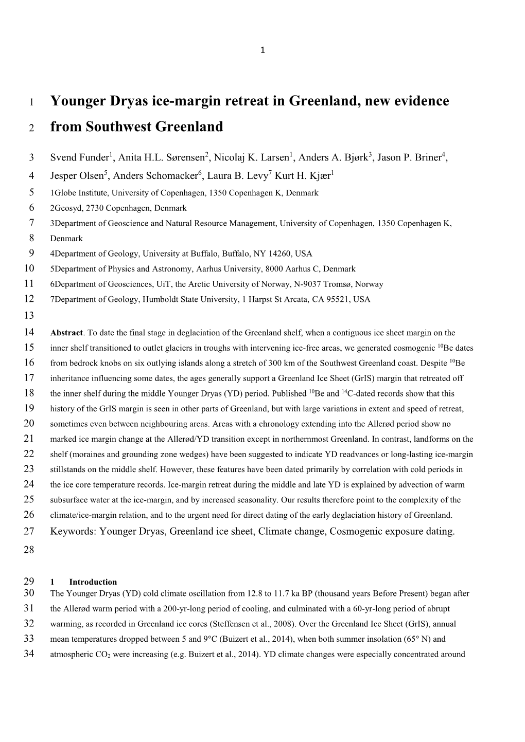 Younger Dryas Ice-Margin Retreat in Greenland, New Evidence From