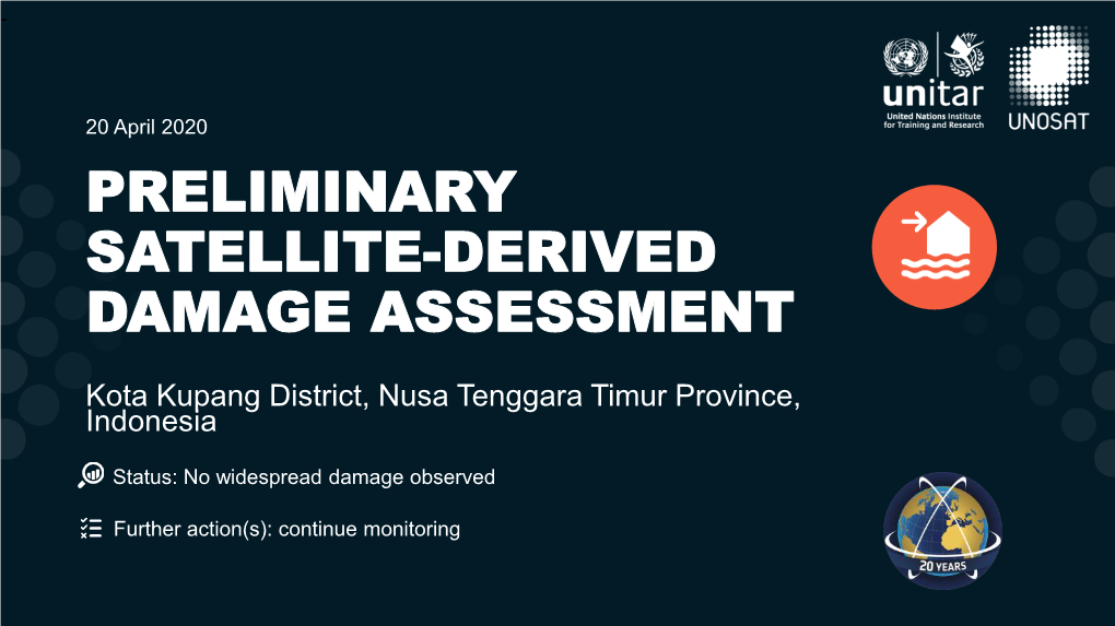 Preliminary Satellite-Derived Damage Assessment