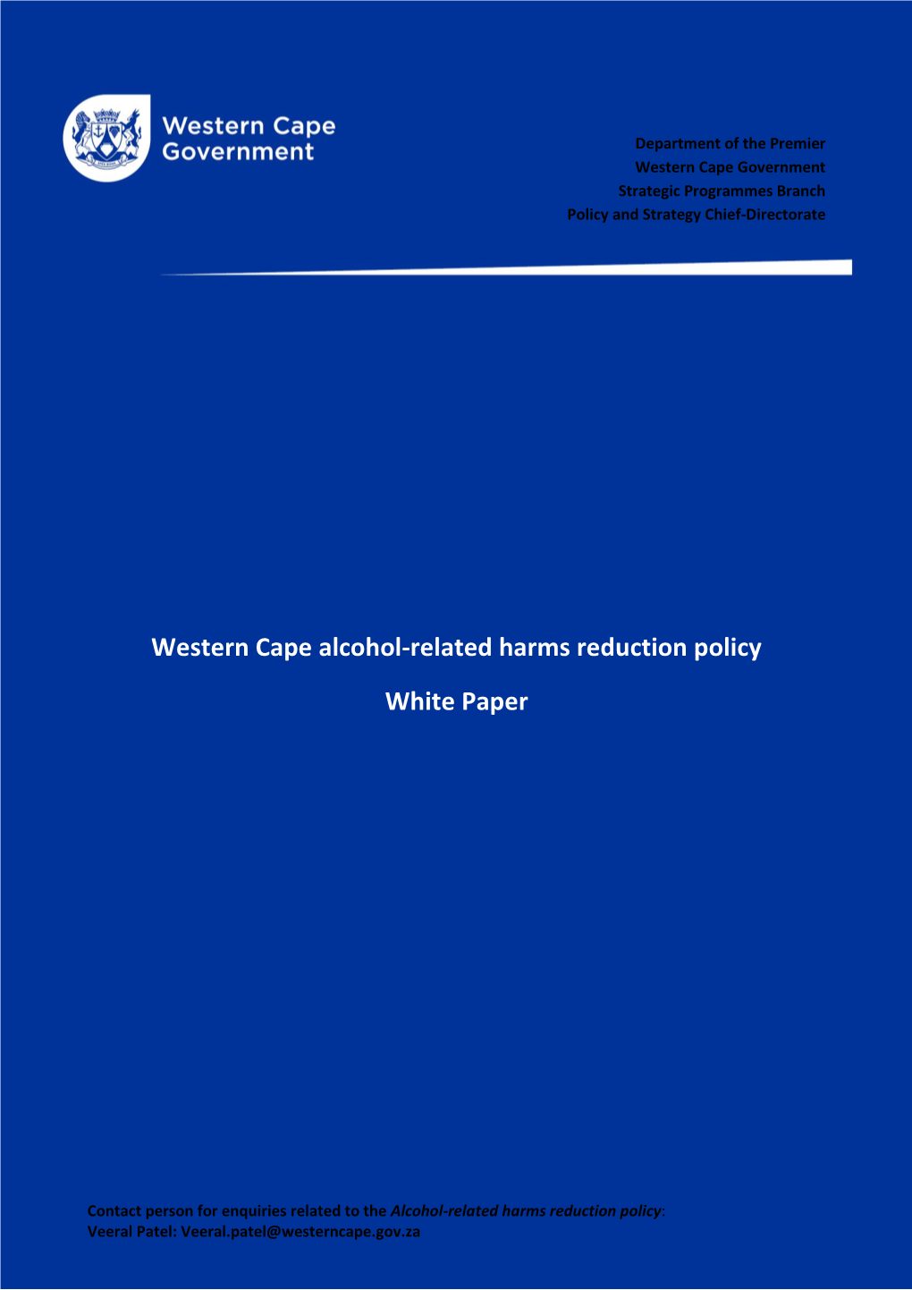 Alcohol-Related Harms Reduction Policy White Paper