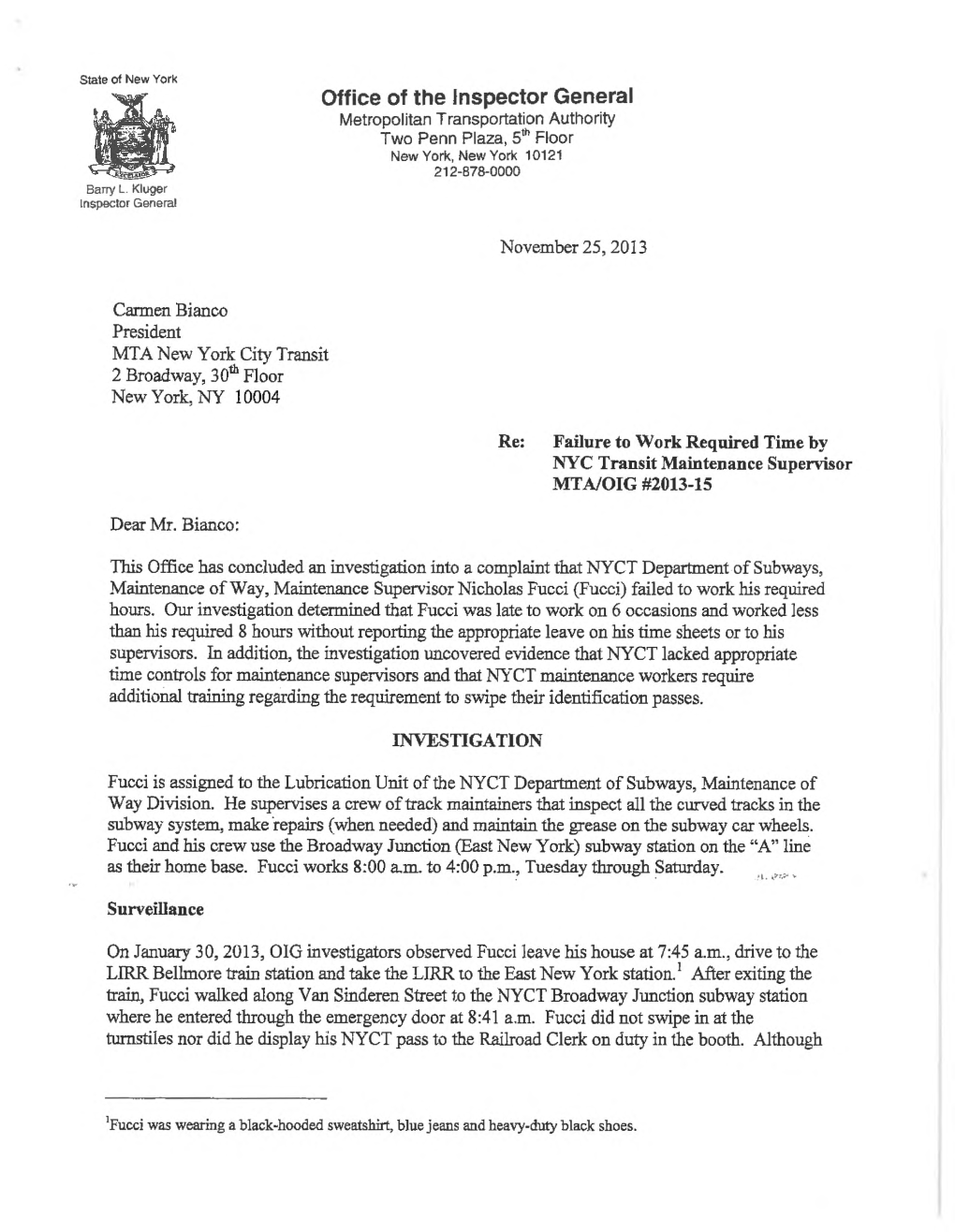 Office of the Inspector General Metropolitan T Ransportation Authority Two Penn Piaza, 5'** Floor New York, New York 10121 212-878-0000 Barry L