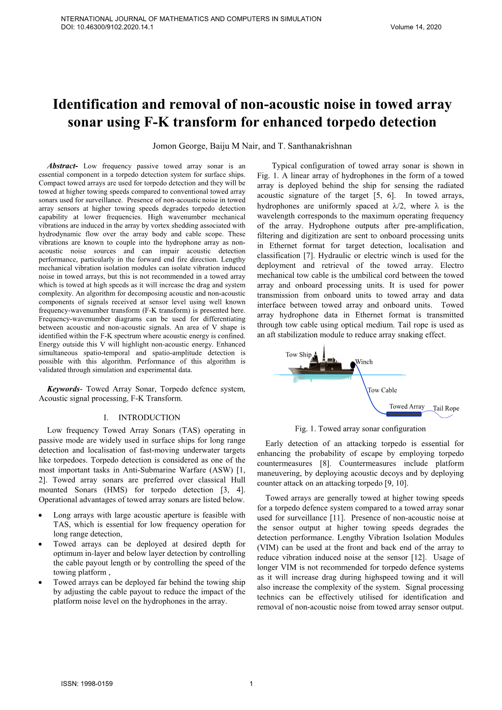 Identification and Removal of Non-Acoustic Noise in Towed Array Sonar Using F-K Transform for Enhanced Torpedo Detection