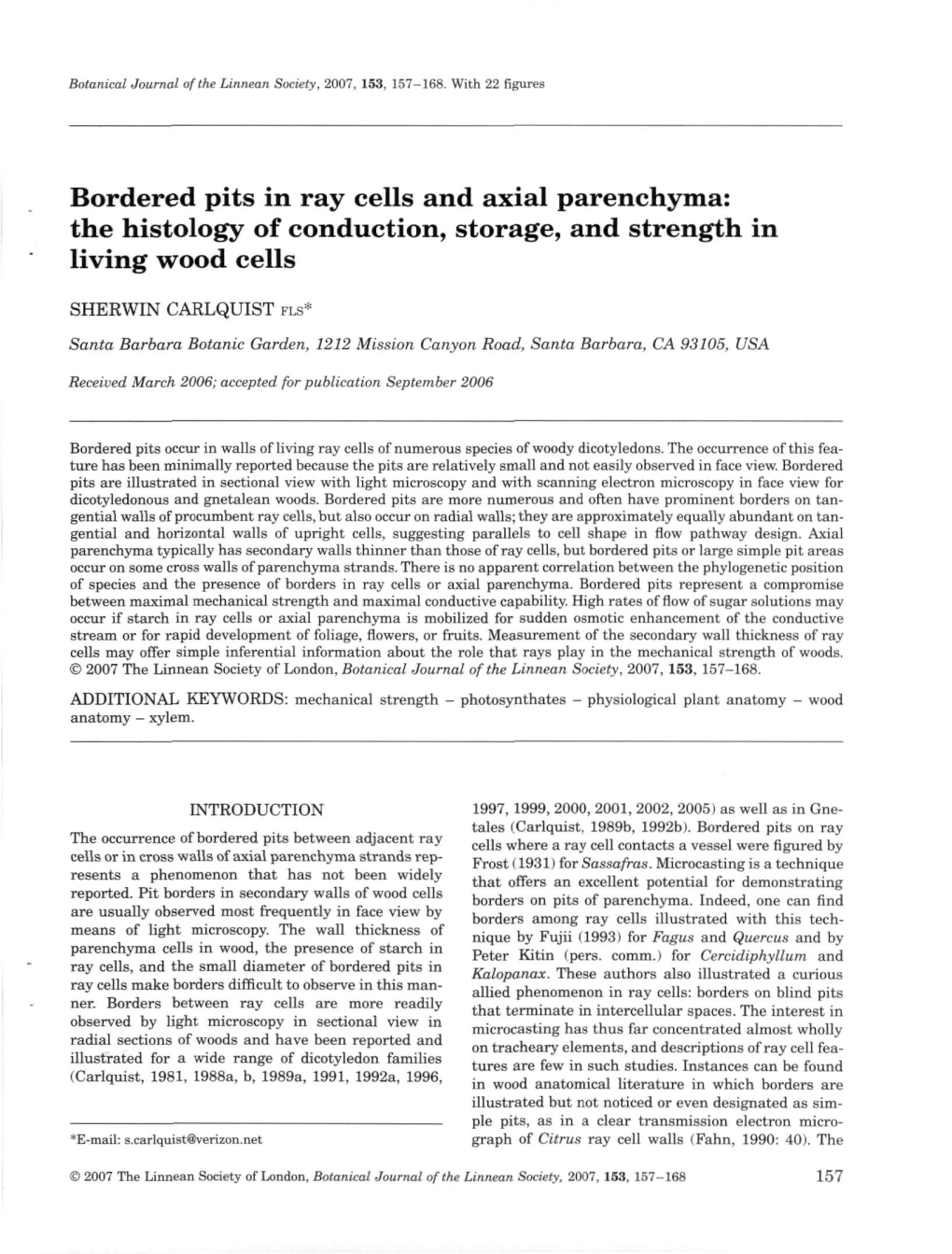 Bordered Pits in Ray Cells and Axial Parenchyma: the Histology of Conduction, Storage, and Strength in Living Wood Cells