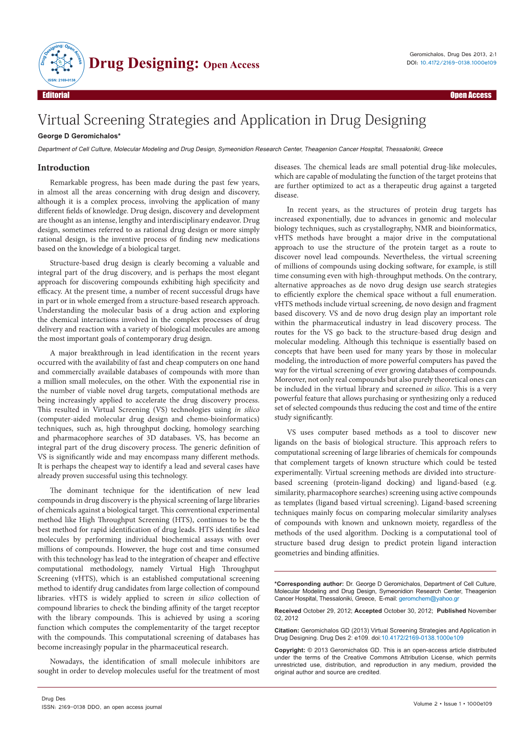 Virtual Screening Strategies and Application in Drug Designing