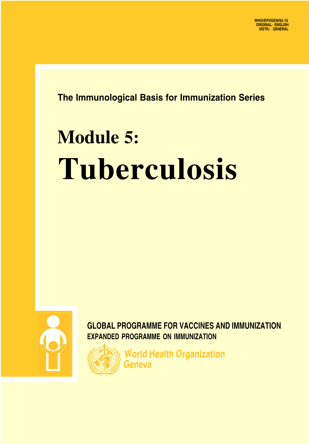 Module 5: Tuberculosis