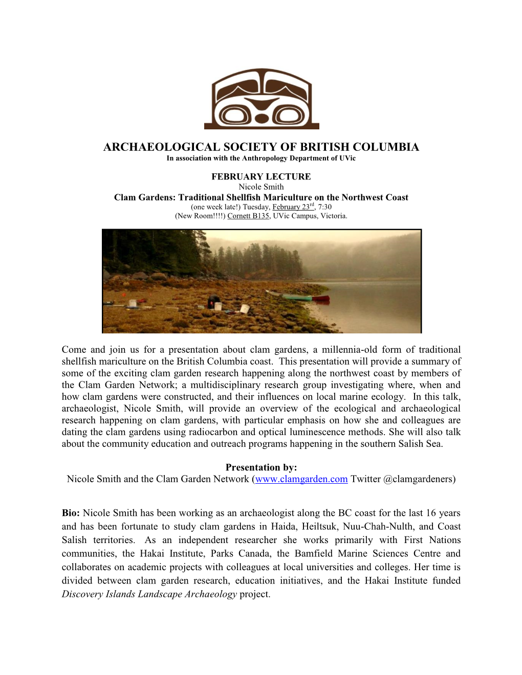 ARCHAEOLOGICAL SOCIETY of BRITISH COLUMBIA in Association with the Anthropology Department of Uvic