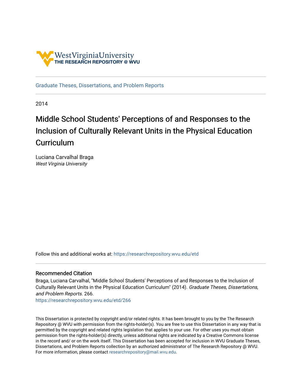 Middle School Students' Perceptions of and Responses to the Inclusion of Culturally Relevant Units in the Physical Education Curriculum