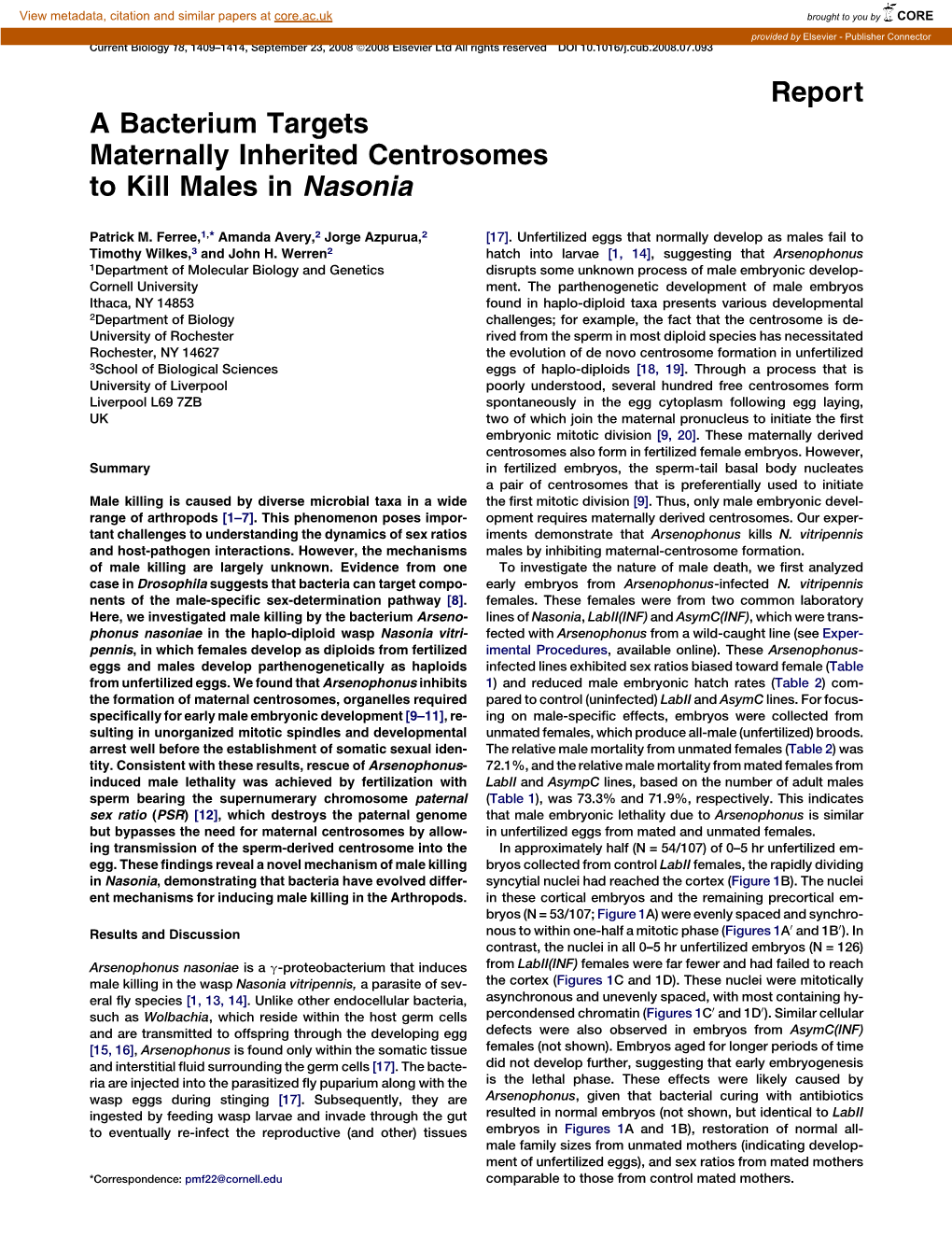 Report a Bacterium Targets Maternally Inherited Centrosomes to Kill Males in Nasonia