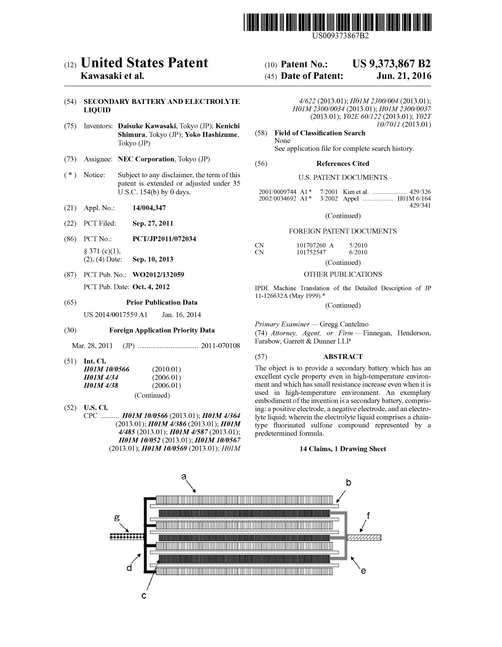 (12) United States Patent (10) Patent No.: US 9,373,867 B2 Kawasaki Et Al