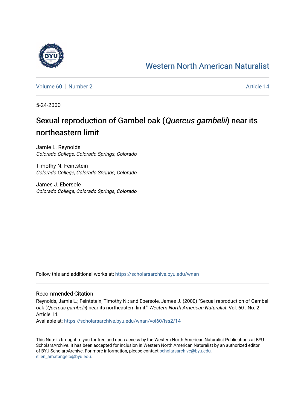 Sexual Reproduction of Gambel Oak (Quercus Gambelii) Near Its Northeastern Limit