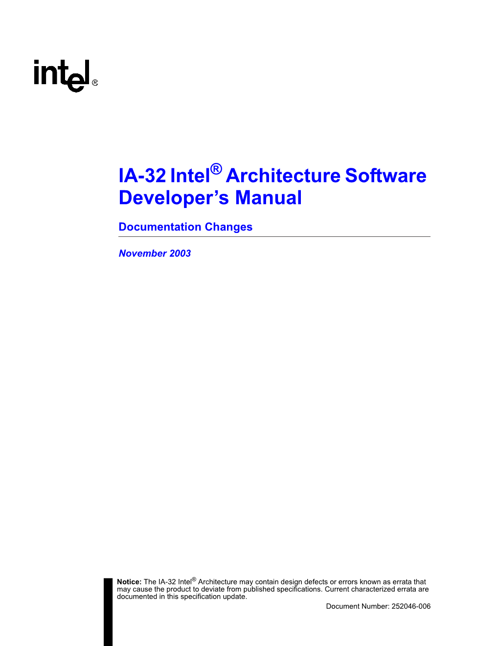 IA-32 Intel® Architecture Software Developer's Manual Documentation