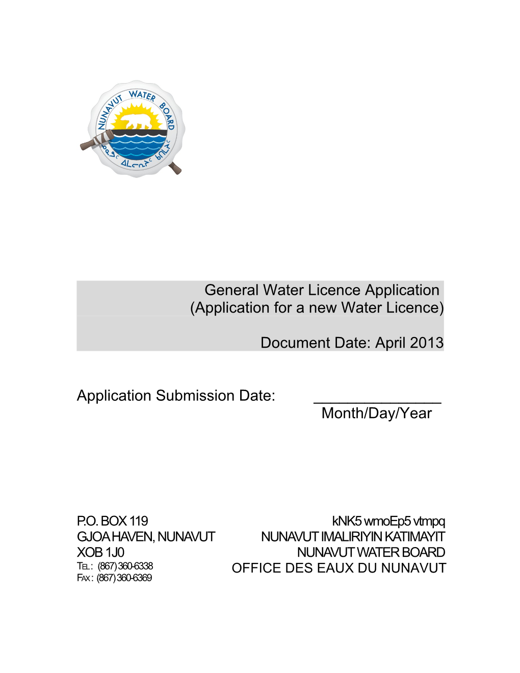 Guide 1: Guide to the Nunavut Water Board