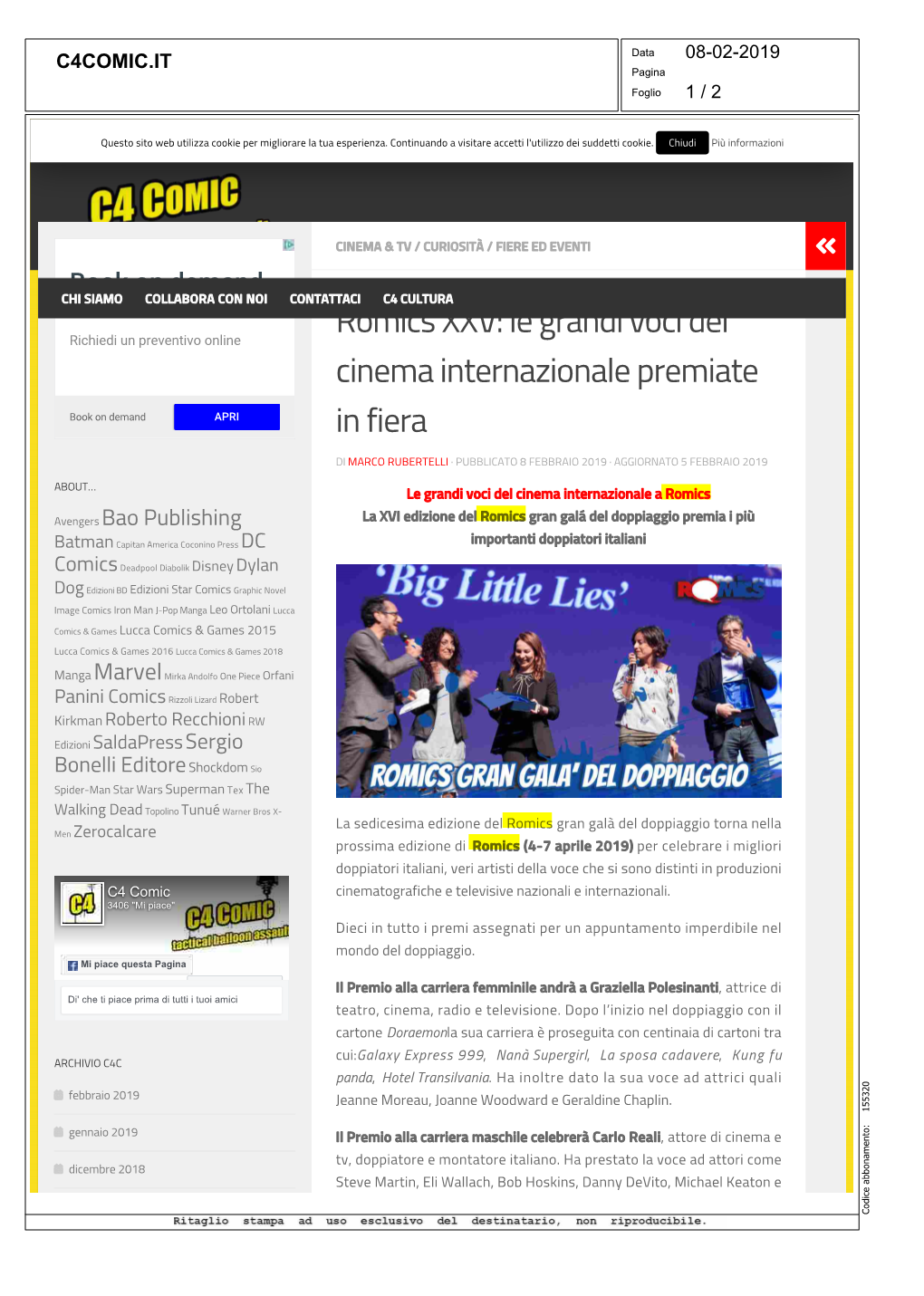 Romics XXV: Le Grandi Voci Del Cinema Internazionale Premiate in Fiera