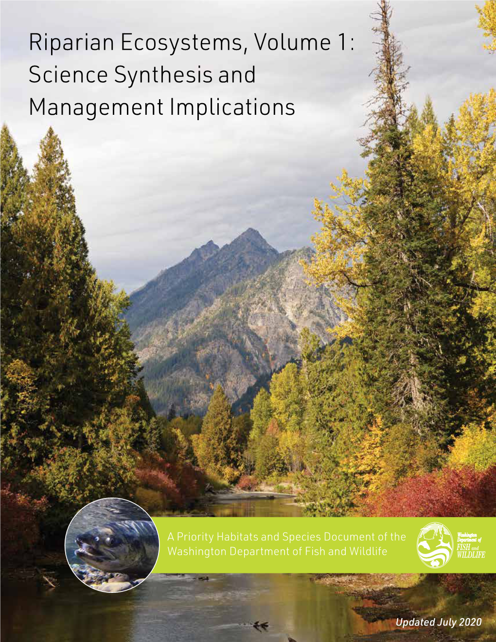 Riparian Ecosystems, Volume 1: Science Synthesis and Management Implications