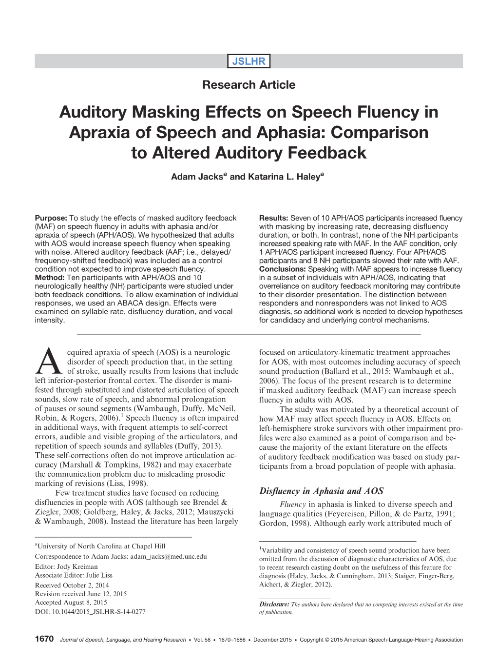 Auditory Masking Effects on Speech Fluency in Apraxia of Speech and Aphasia: Comparison to Altered Auditory Feedback