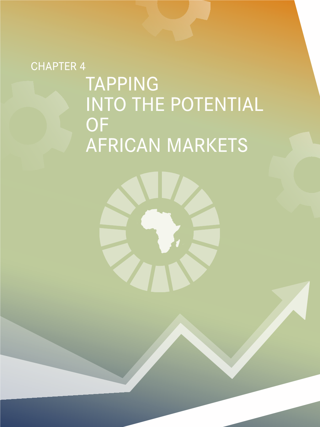 Tapping Into the Potential of African Markets