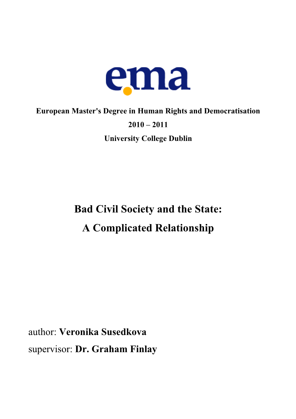 Bad Civil Society and the State: a Complicated Relationship