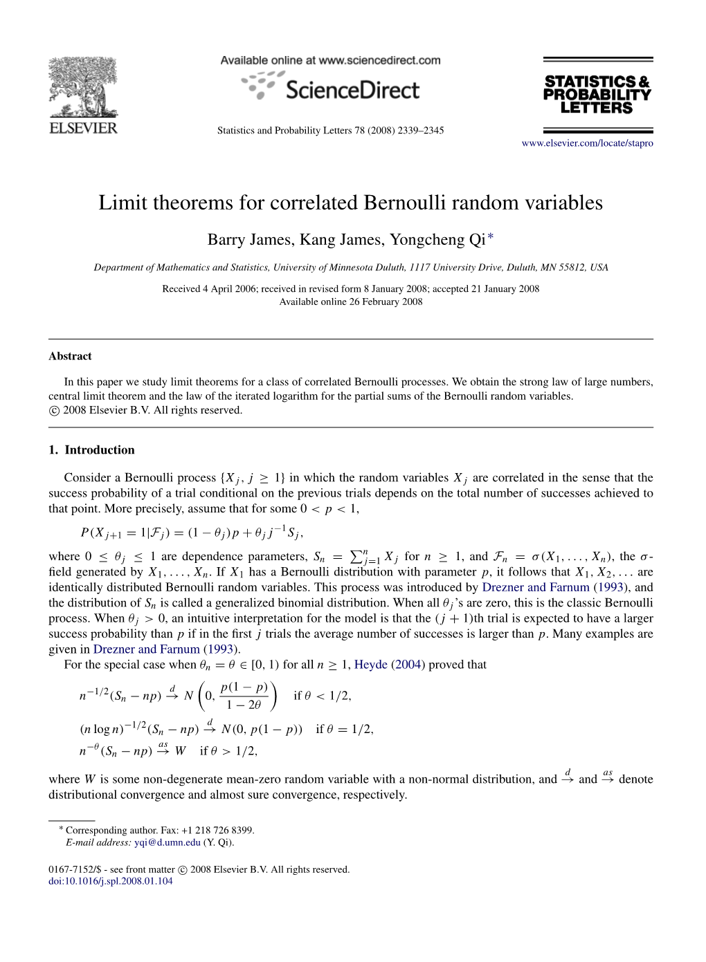 Limit Theorems for Correlated Bernoulli Random Variables