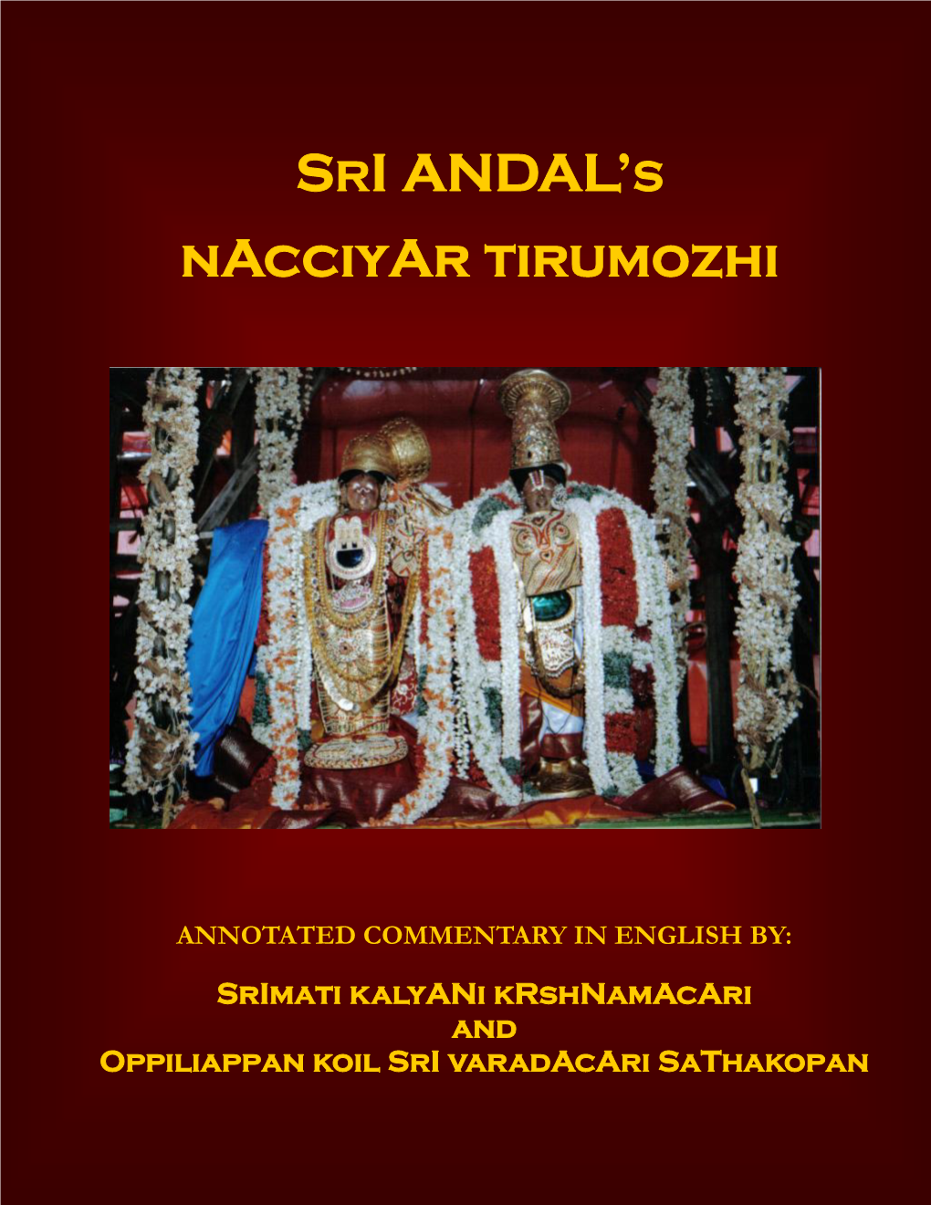 SRI ANDAL's Nacciyar Tirumozhi