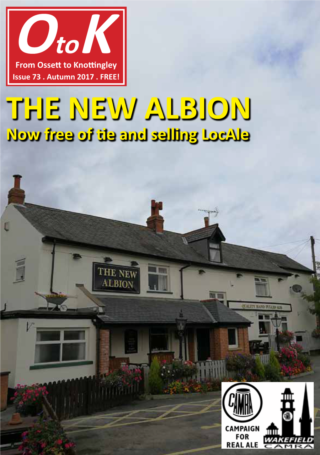THE NEW ALBION Now Free of Tie and Selling Locale the LITTLE BULL 72 New Road Middlestown Wakefield WF4 4NR