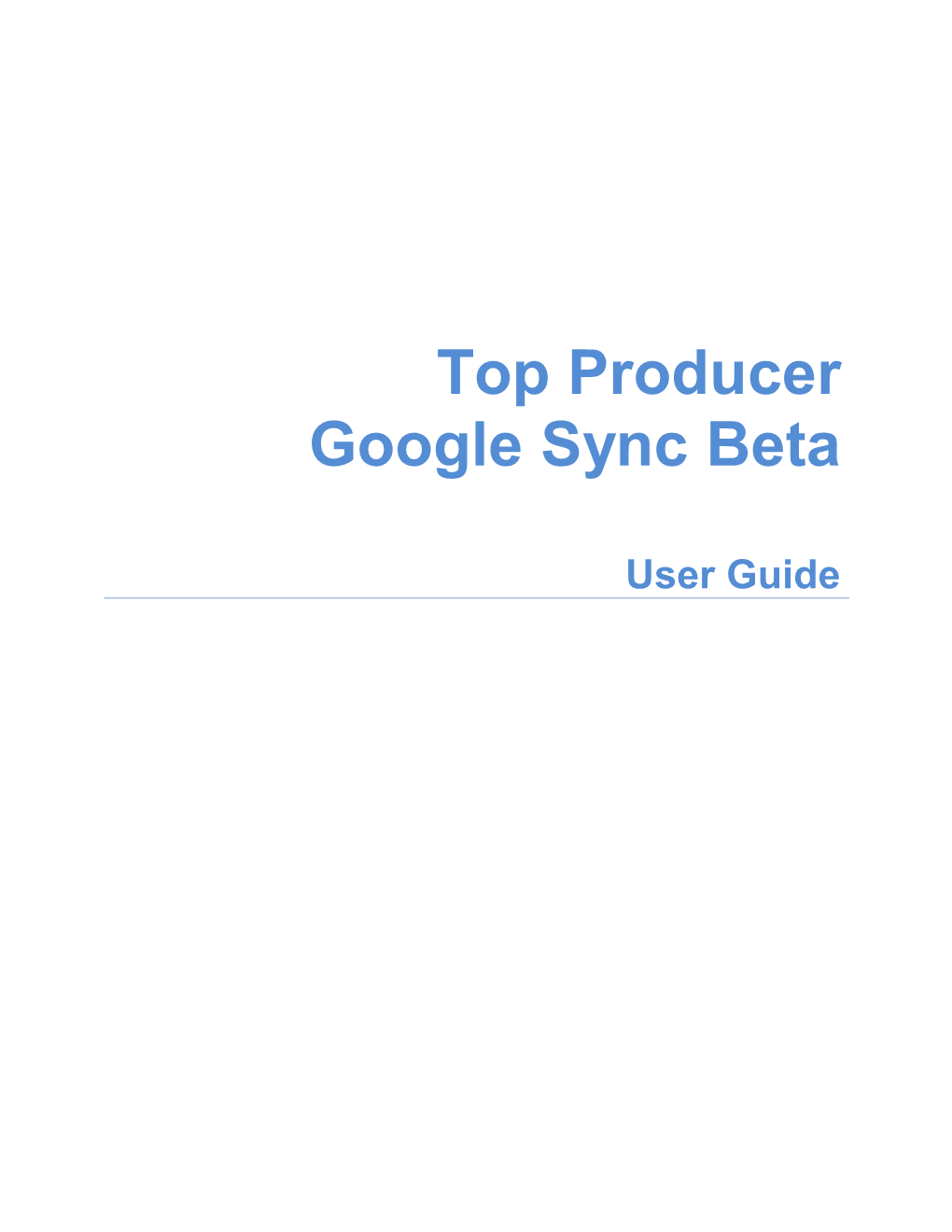 Top Producer Google Sync User Guide