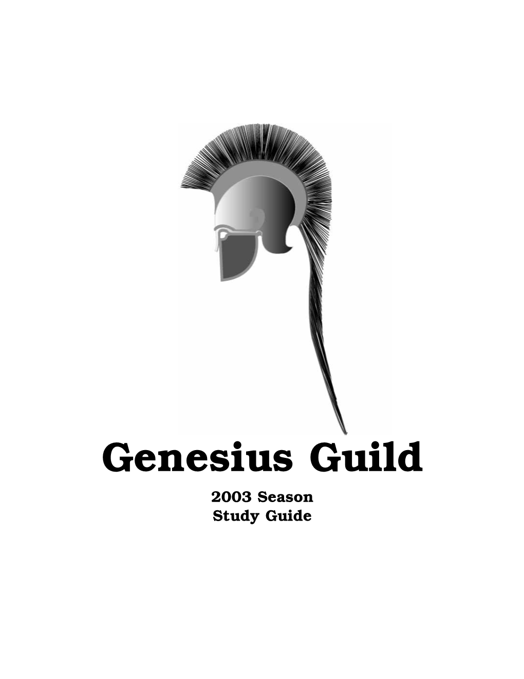 Genesius Guild Study Guide 2003