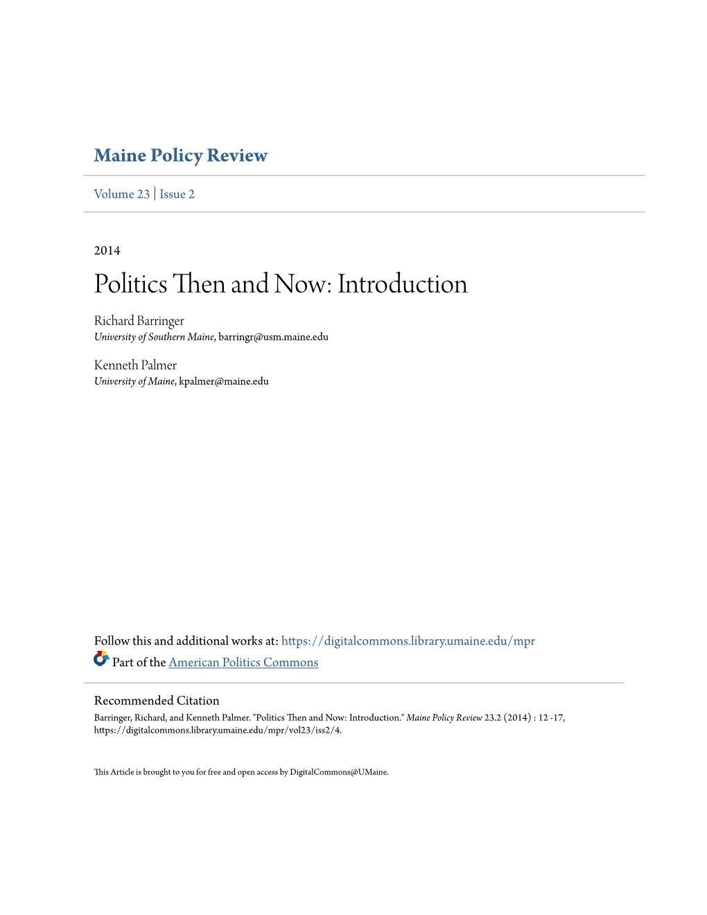 Politics Then and Now: Introduction Richard Barringer University of Southern Maine, Barringr@Usm.Maine.Edu