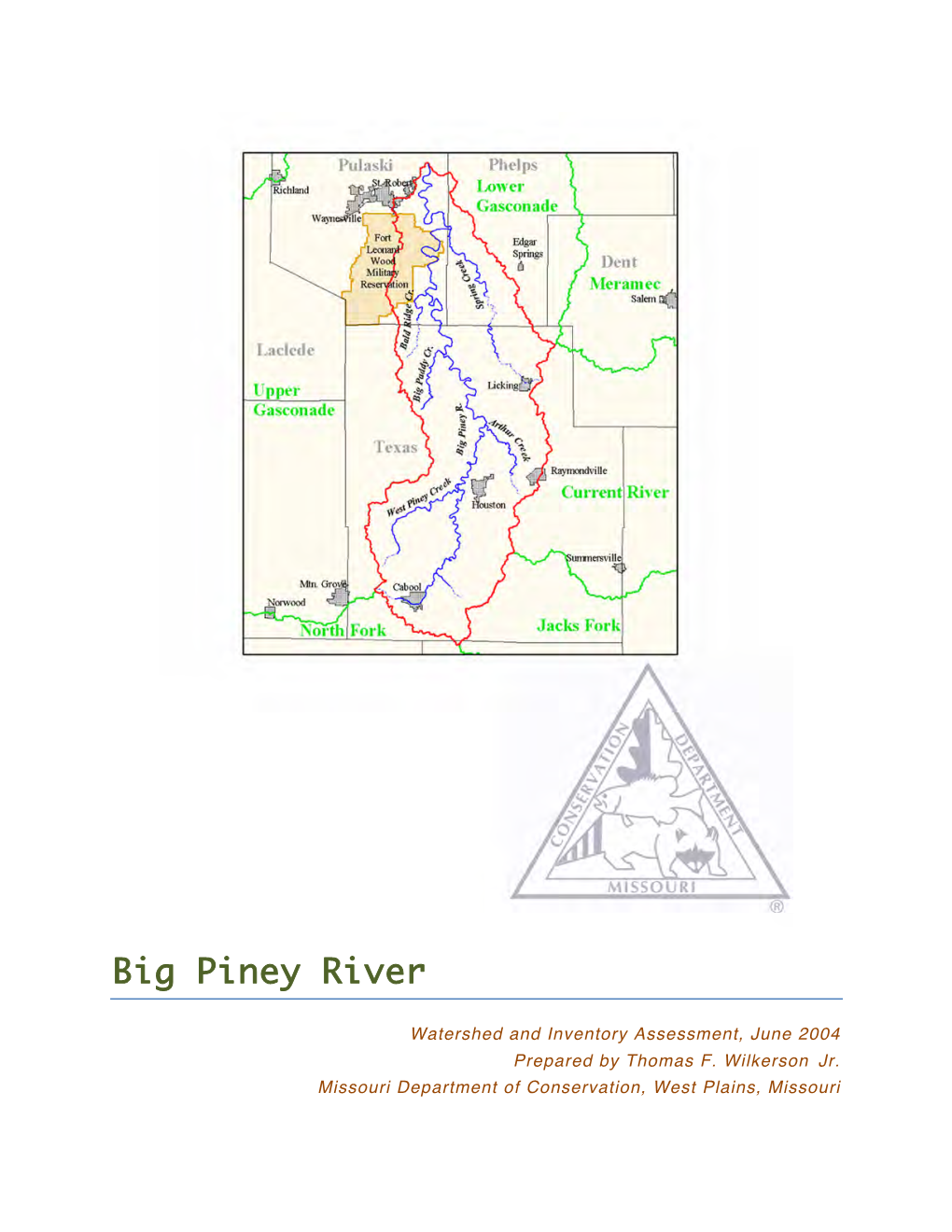 Big Piney River Watershed and Inventory Assessment