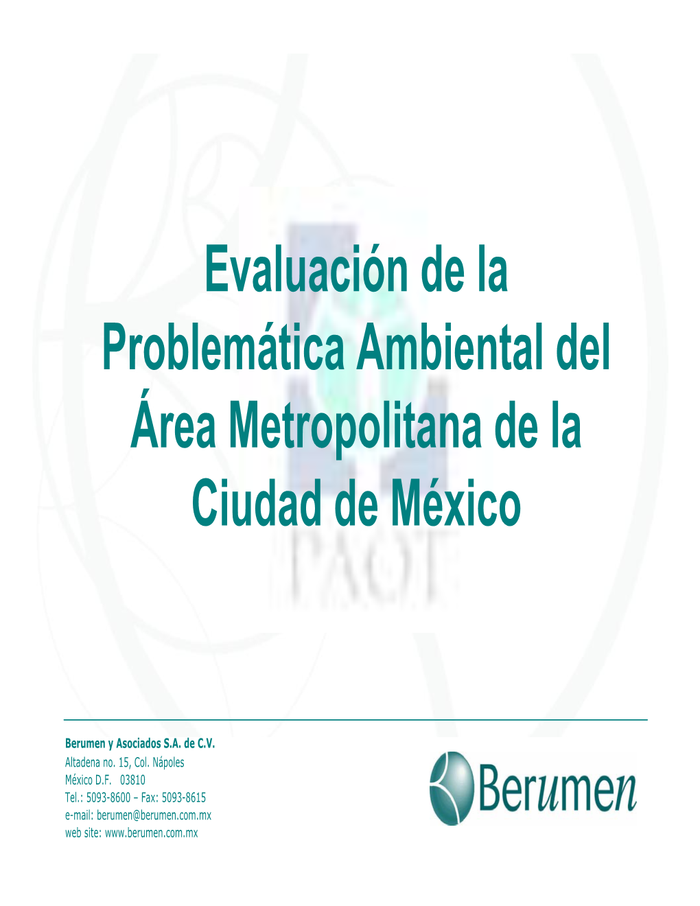 Evaluación De La Problemática Ambiental Del Área Metropolitana De La Ciudad De México