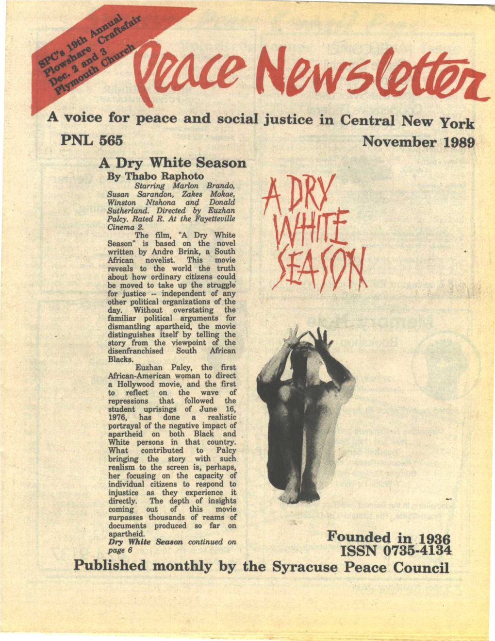 PNL 565 November 1989 a Dry White Season by Thabo Raphoto Starring Marlon Brando, Susan Sarandon, Zakes Mokae, Winston Ntshona and Donald Sutherland